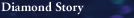 Diamond Story